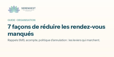 Rendez-vous manqués : 7 façons de réduire les no-show quand on est indépendant
